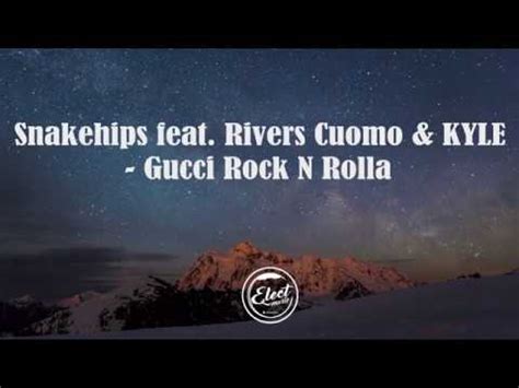 gucci rock|Snakehips – Gucci Rock N Rolla Lyrics .